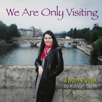 Paperback We Are Only Visiting Book