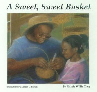Hardcover A Sweet, Sweet Basket Book