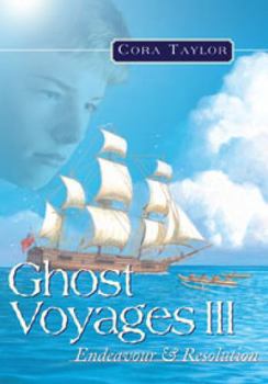 Paperback Ghost Voyages 3: Endeavour & Resolution Book
