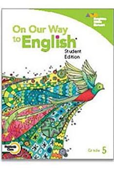 Hardcover On Our Way to English: Student Anthology Grade 5 2010 Book