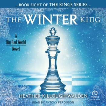 The Winter King - Book #8 of the Kings