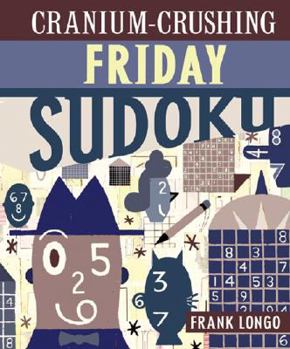 Spiral-bound Cranium-Crushing Friday Sudoku Book