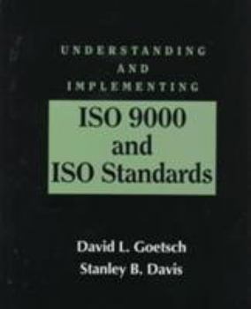 Hardcover Understanding and Implementing ISO 9000 and ISO Standards Book