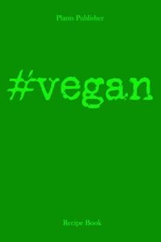 Paperback #vegan: Recipe Book