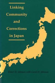 Hardcover Linking Community and Corrections in Japan Book