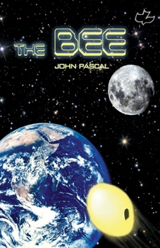 Paperback The Bee: The Revellation Trilogy, book 1 Book
