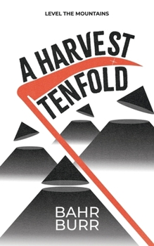 Paperback A Harvest Tenfold Book