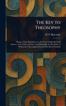 Hardcover The Key to Theosophy Book