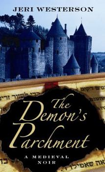 The Demon's Parchment - Book #3 of the Crispin Guest Medieval Noir