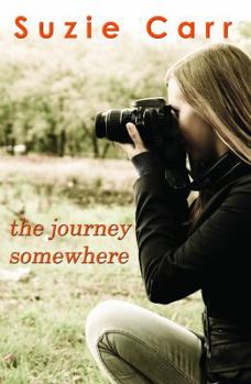 Paperback The Journey Somewhere: A Contemporary Romance Novel Book