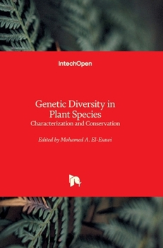 Hardcover Genetic Diversity in Plant Species: Characterization and Conservation Book