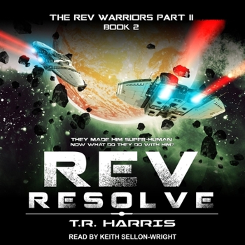 REV: Resolve - Book #7 of the REV Warriors