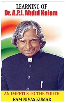 Paperback Learning Of Dr. APJ Abdul Kalam: An Impetus To The Youth Book