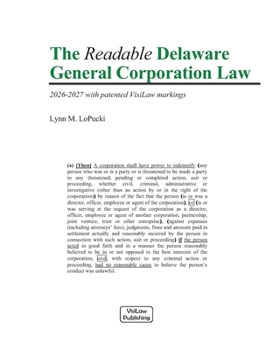 The Readable Delaware General Corporation Law: 2026-2027 with patented VisiLaw Markings
