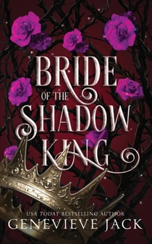 Bride of the Shadow King (Shadow's Bargain)