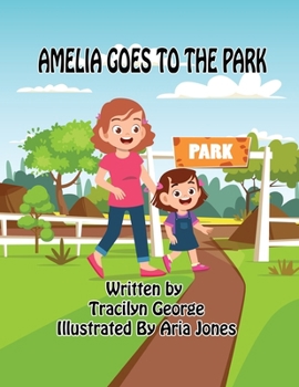 Paperback Amelia Goes to the Park Book