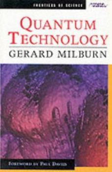Paperback Quantum technology (Frontiers of science) Book