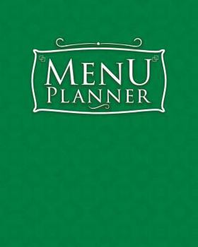 Paperback Menu Planner: 52 Weeks Personal Meal Plan - Blank Meal Planner Book