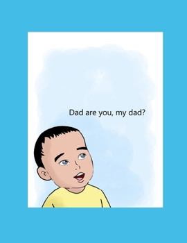 Paperback Dad are you, my Dad? Book