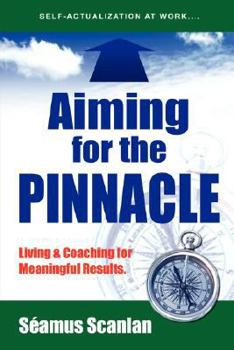 Paperback Aiming for the Pinnacle Book