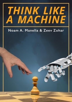 Paperback Think Like a Machine Book