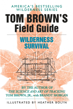 Paperback Tom Brown's Guide to Wilderness Survival Book