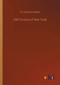 Old Taverns Of New York