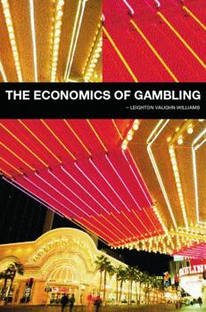 Paperback The Economics of Gambling Book