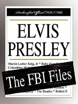 Paperback Elvis Presley: The FBI Files Book