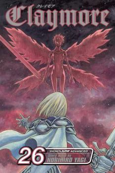 Claymore - Tome 26 : La lame funèbre - Book #26 of the クレイモア / Claymore