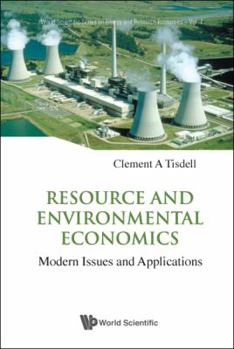 Paperback Resource and Environmental Economics: Modern Issues and Applications Book