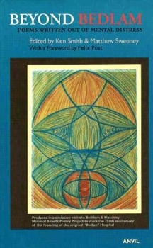 Paperback Beyond Bedlam: Poems Written Out of Mental Distress Book
