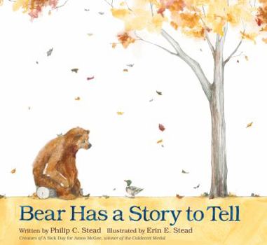 Hardcover Bear Has a Story to Tell Book