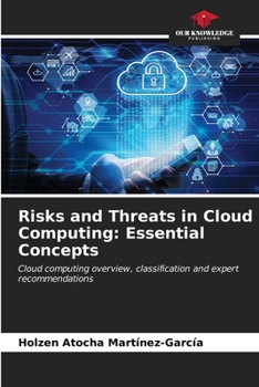 Paperback Risks and Threats in Cloud Computing: Essential Concepts Book