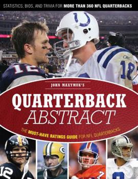 Paperback Quarterback Abstract: The Must-Have Ratings Guide for NFL Quarterbacks Book