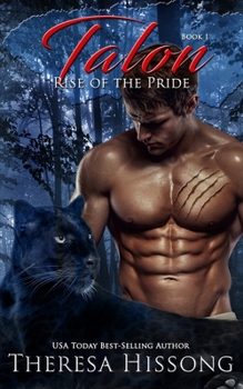 Talon - Book #1 of the Rise of the Pride