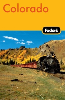Fodor's Colorado 1985