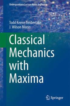 Paperback Classical Mechanics with Maxima Book