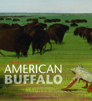 Hardcover George Catlin's American Buffalo Book