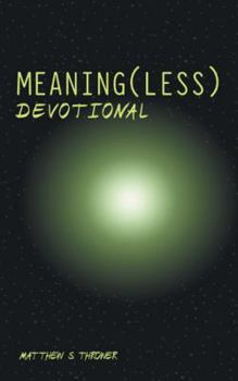 Paperback Meaning(Less) Devotional Book