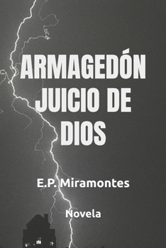 Paperback Armagedón - Juicio de DIOS [Spanish] Book