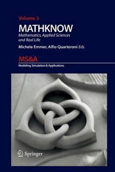 Paperback Mathknow: Mathematics, Applied Sciences and Real Life Book