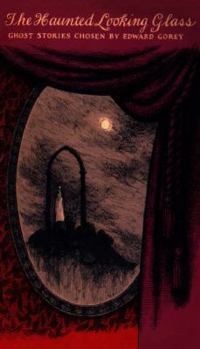 School & Library Binding The Haunted Looking Glass: Ghost Stories Book