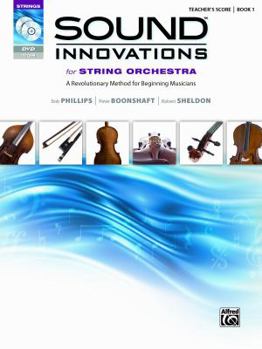 Paperback Sound Innovations for String Orchestra, Bk 1: A Revolutionary Method for Beginning Musicians (Conductor's Score), Score Book, CD, DVD & Online Media Book