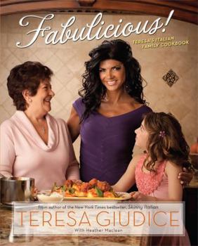 Paperback Fabulicious!: Teresa's Italian Family Cookbook Book