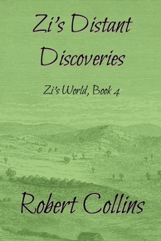 Paperback Zi's Distant Discoveries Book