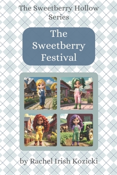 Paperback The Sweetberry Festival Book