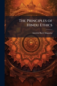 Paperback The Principles of Hindu Ethics Book