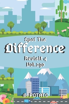 Paperback Spot the Difference Revisit 4 Vol.190: Children's Activities Book for Kids Age 3-8, Kids, Boys and Girls Book