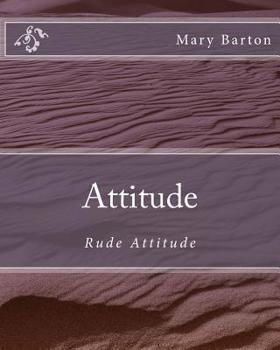 Paperback Attitude: Rude Attitude Book
